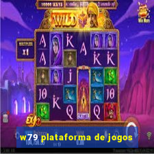 w79 plataforma de jogos